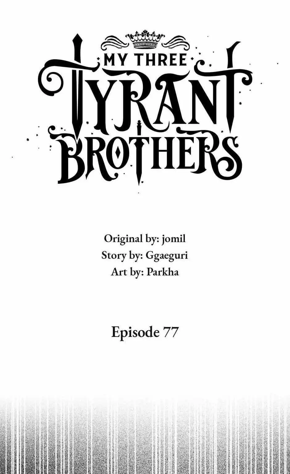 My Three Tyrant Brothers Chapter 77 1